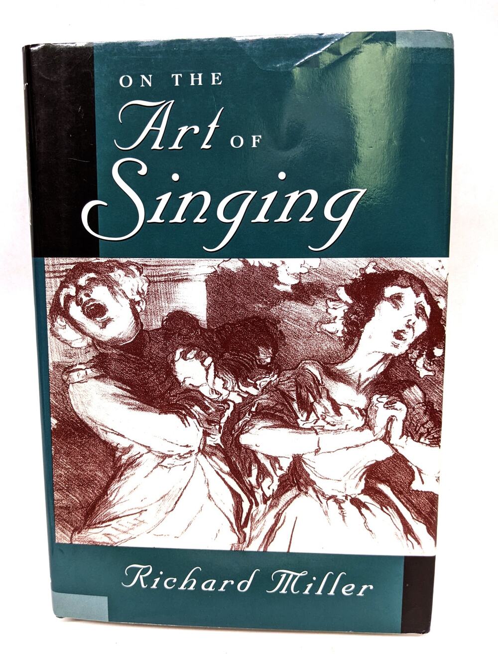 On the Art of Singing - Richard Miller - HB with DJ - Clean and Gently-Read